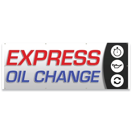 Signmission Express Oil Change Banner Concession Stand Food Truck Single Sided B-96-30055